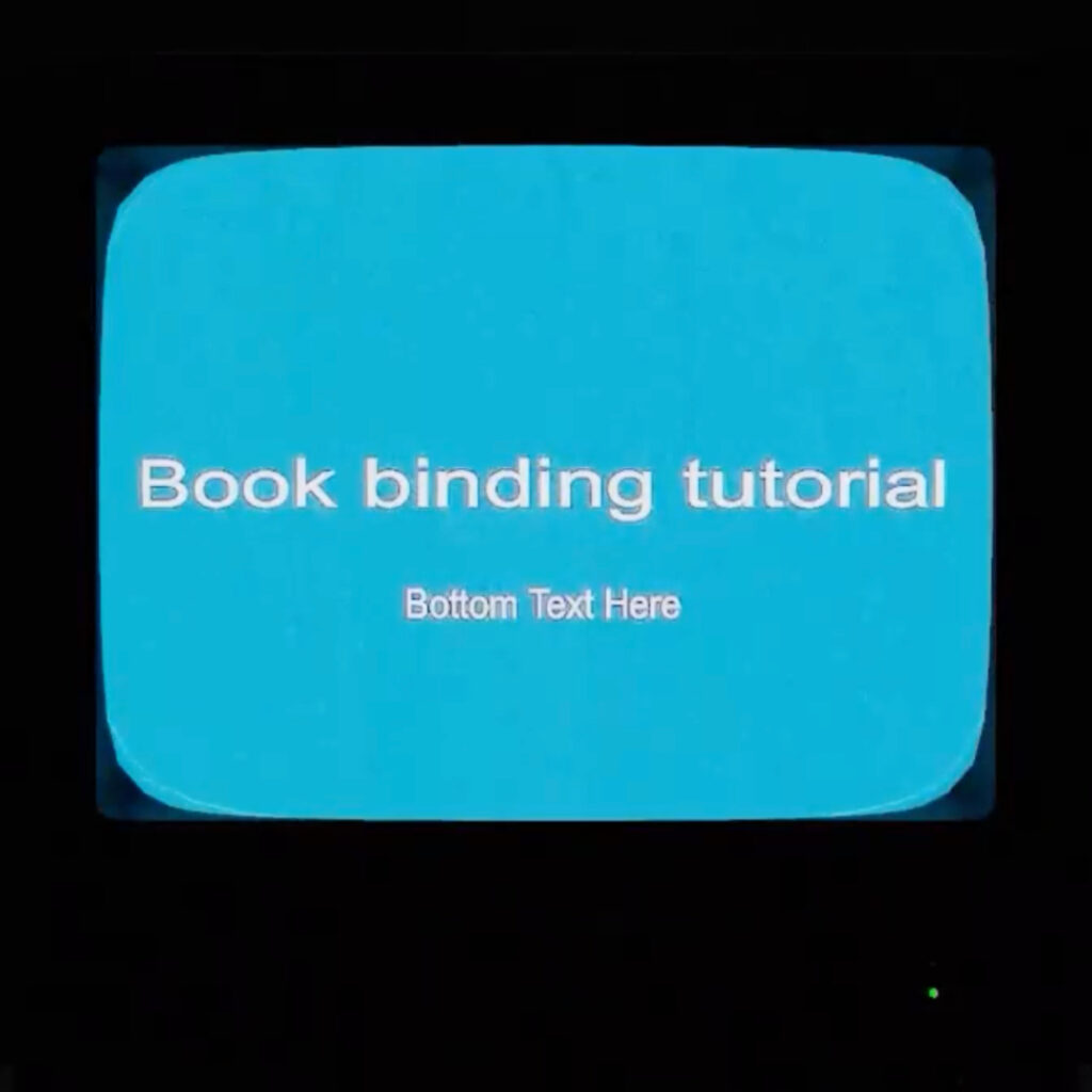 How to bind a book—performance lecture